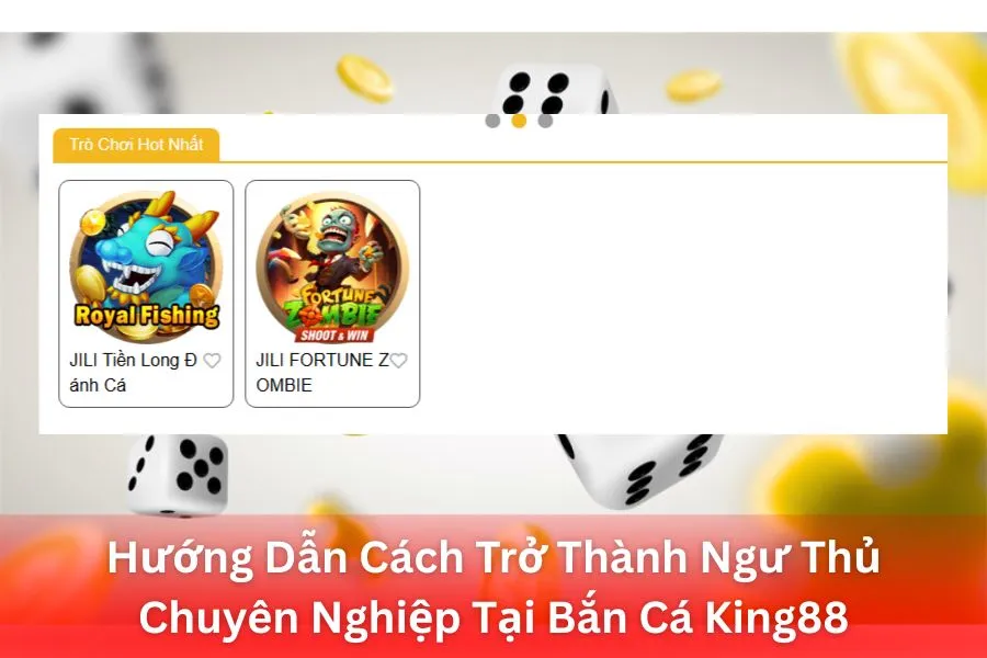 Hướng Dẫn Cách Trở Thành Ngư Thủ Chuyên Nghiệp Tại Bắn Cá King88
