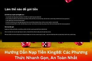 Bài viết về Hướng Dẫn Nạp Tiền King88