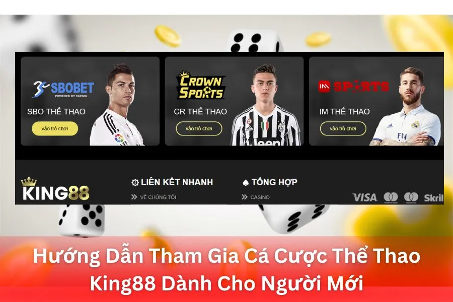 Hướng Dẫn Tham Gia Cá Cược Thể Thao King88 Dành Cho Người Mới