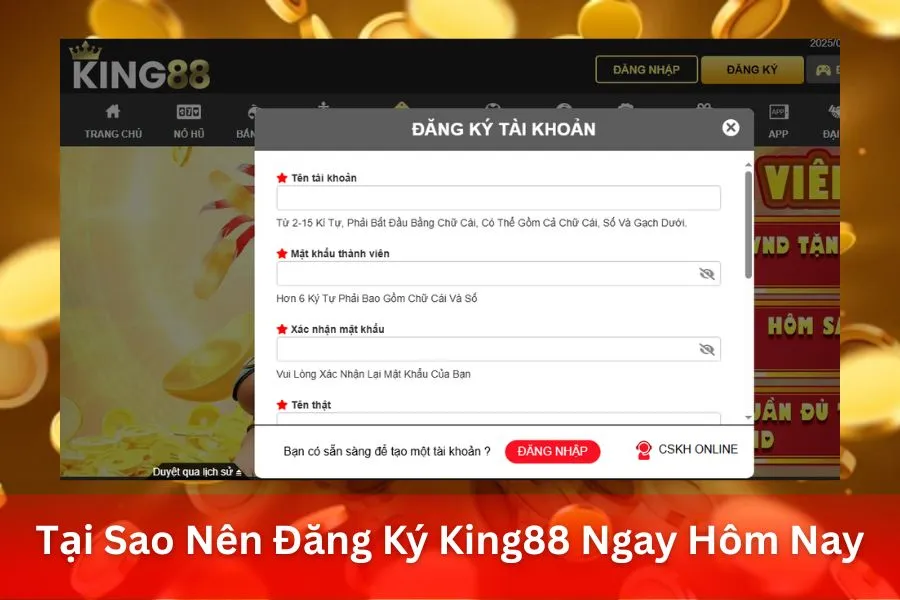 Tại Sao Nên Đăng Ký King88 Ngay Hôm Nay